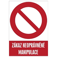 Značka Zákaz neoprávněné manipulace